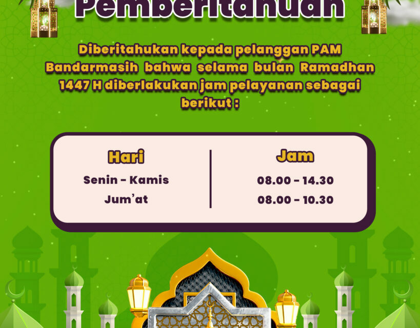 Masuki Bulan Suci Ramadhan, Ini Jadwal Pelayanan di PAM Bandarmasih